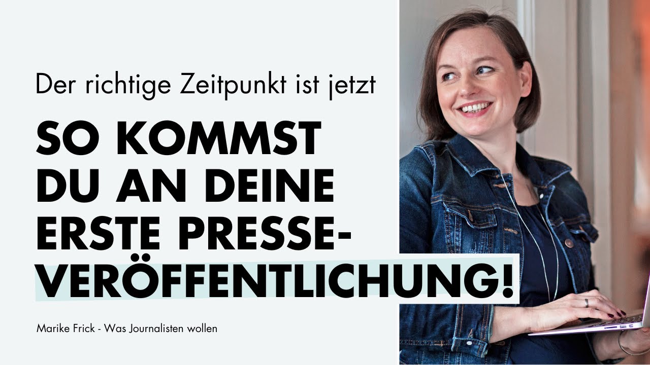 So kommst du schnell an deine erste Presse-Ver&ouml;ffentlichung