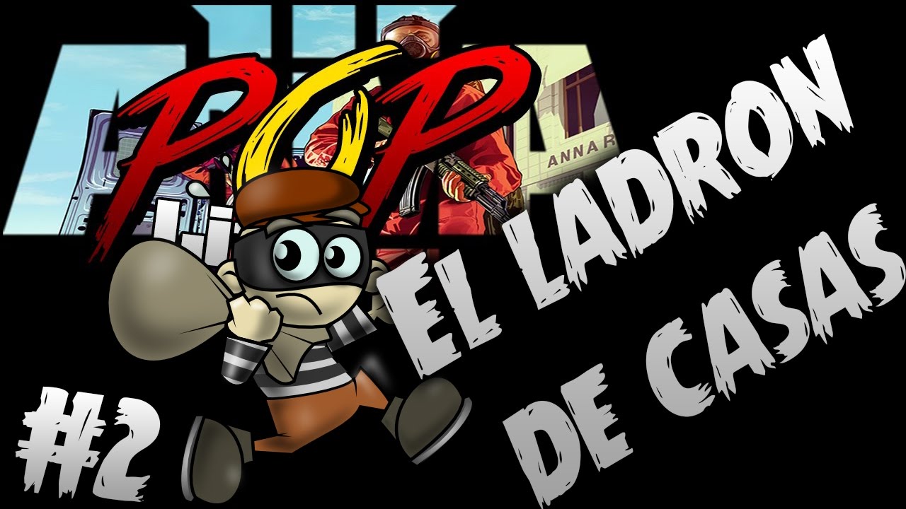 Pop Life - El ladr&oacute;n de casas #Ep2