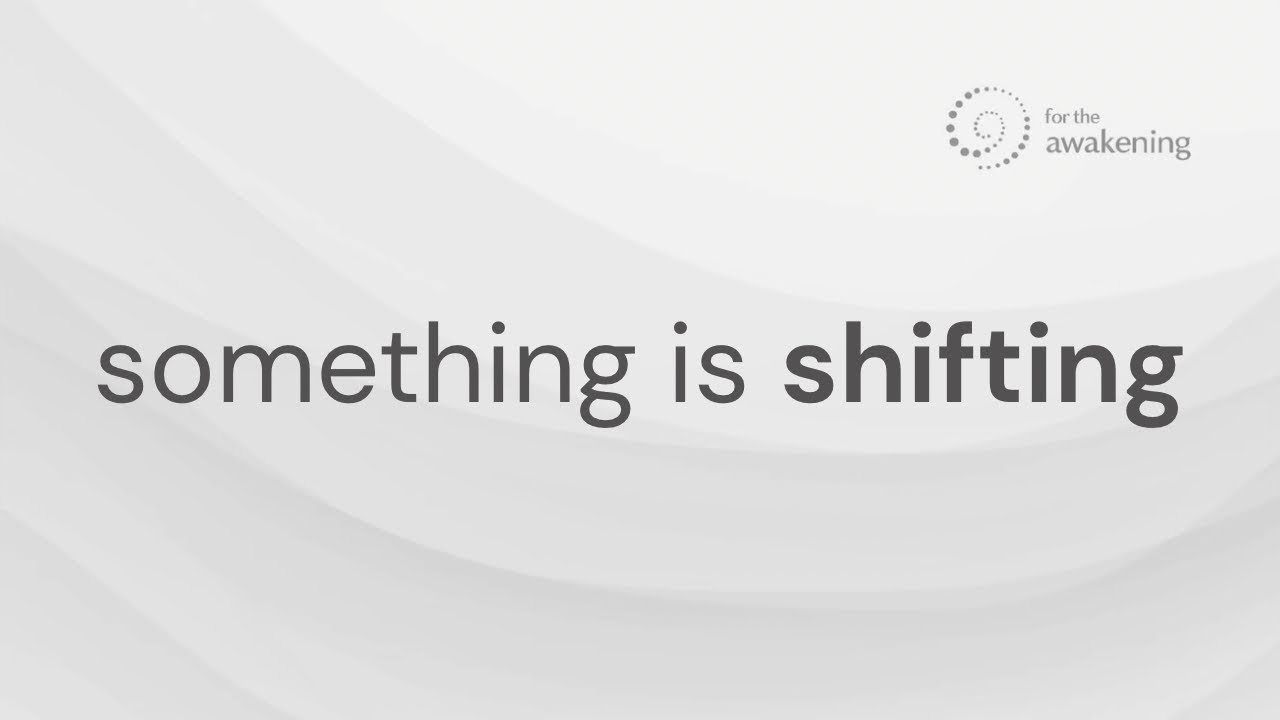 If Something Has Started to Shift