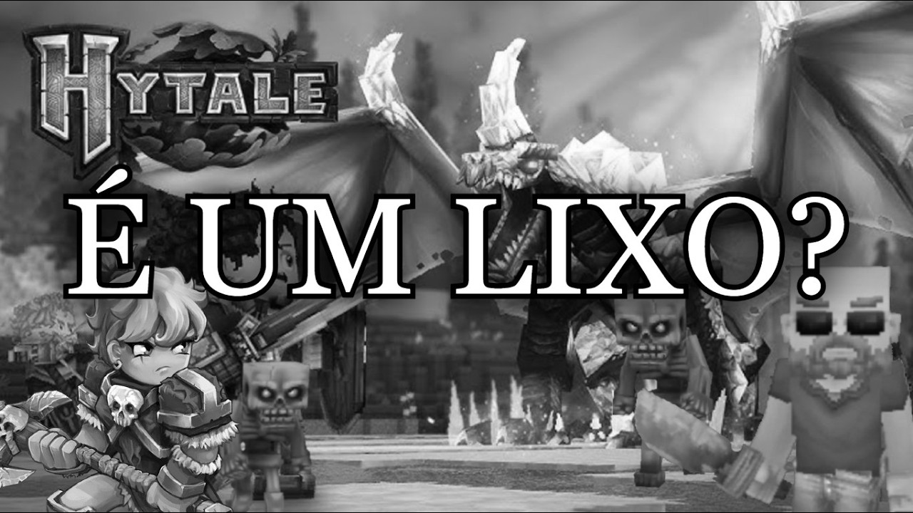 O HYTALE É UM LIXO?