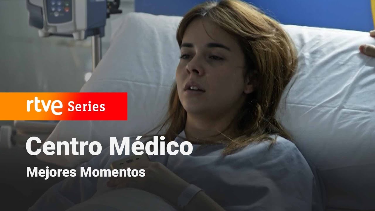 Centro M&eacute;dico: Cap&iacute;tulo 1127 - Mejores momentos #CentroM&eacute;dico | RTVE Series