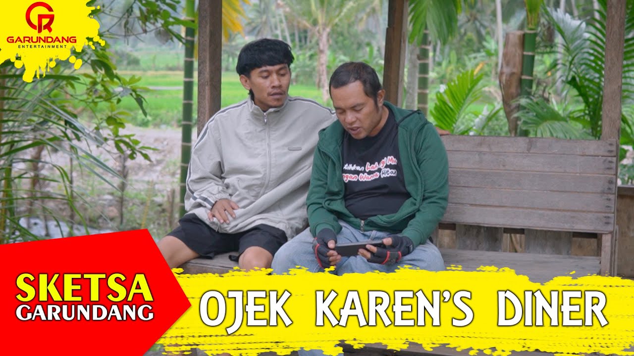 OJEK KAREN DINNER | Sektsa Garundang