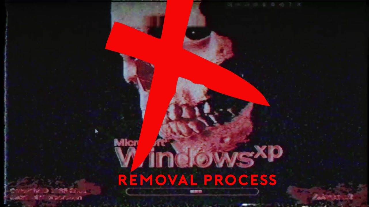 Removing Horror Windows XP (WinXP.Horror.Destructive.exe Removal)