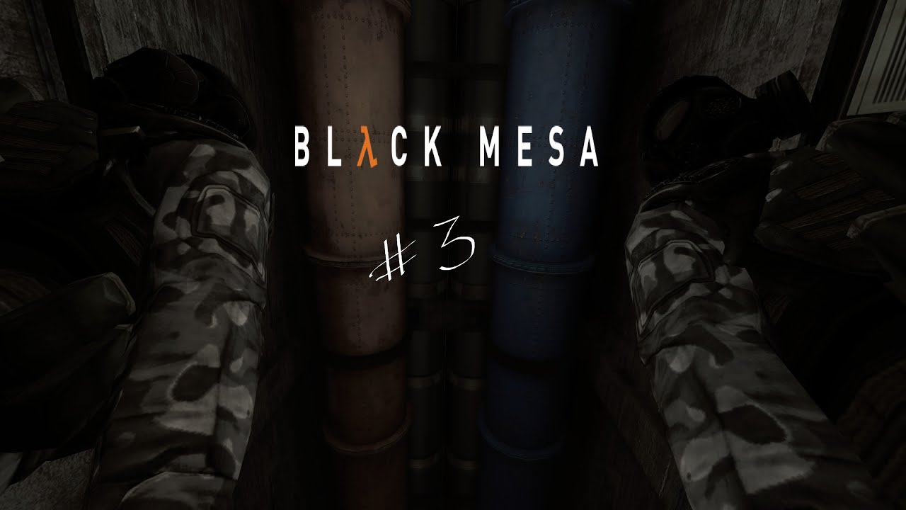 Прохождение Black Mesa № 3. Время пришло мистер Фримен
