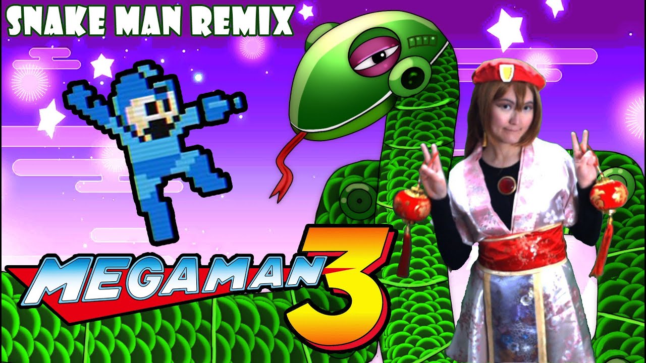 [remix] Snake Man Remix | Mega Man 3 / Rockman 3  (🐍Year of the Snake / 🧧 Lunar New Year Version)
