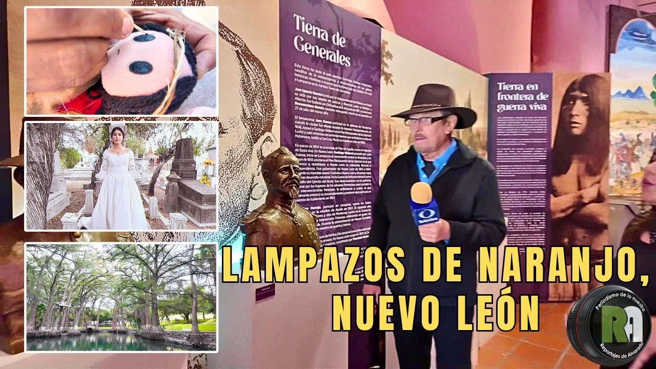 Lampazos De Naranjo, Nuevo León | Reportajes de Alvarado | Sábado 17 de Enero 2026