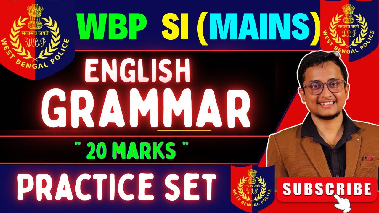 WBP SI (Mains) 2026 Solutions 🔥| ENGLISH Grammar 20 Marks 💥| PRACTICE SET💥|