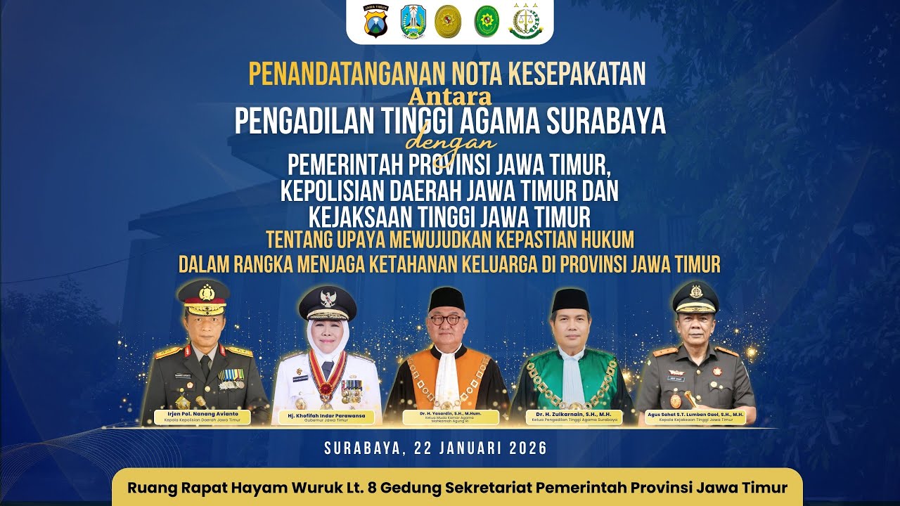 🔴PENANDATANGANAN  NOTA KESEPAKATAN ANTARA PENGADILAN TINGGI AGAMA SURABAYA & PEMPROV JAWA TIMUR