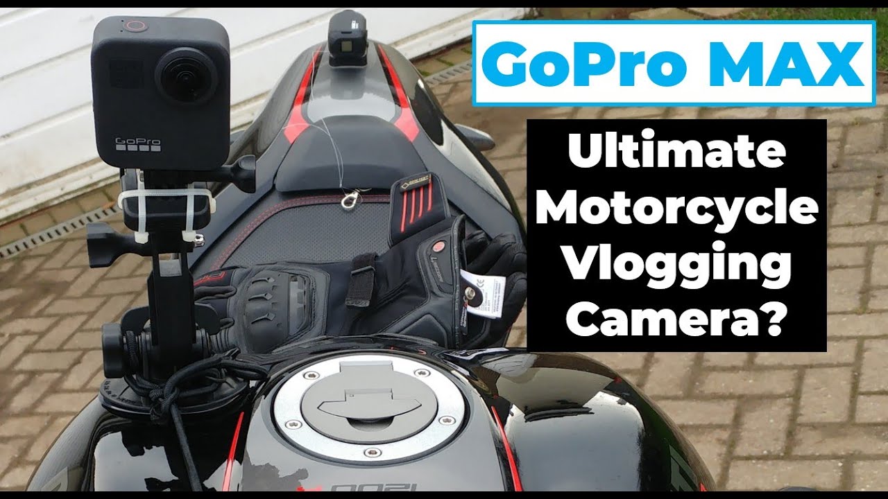 GoPro Max - Ultimate Motorcycle Vlogging Camera?