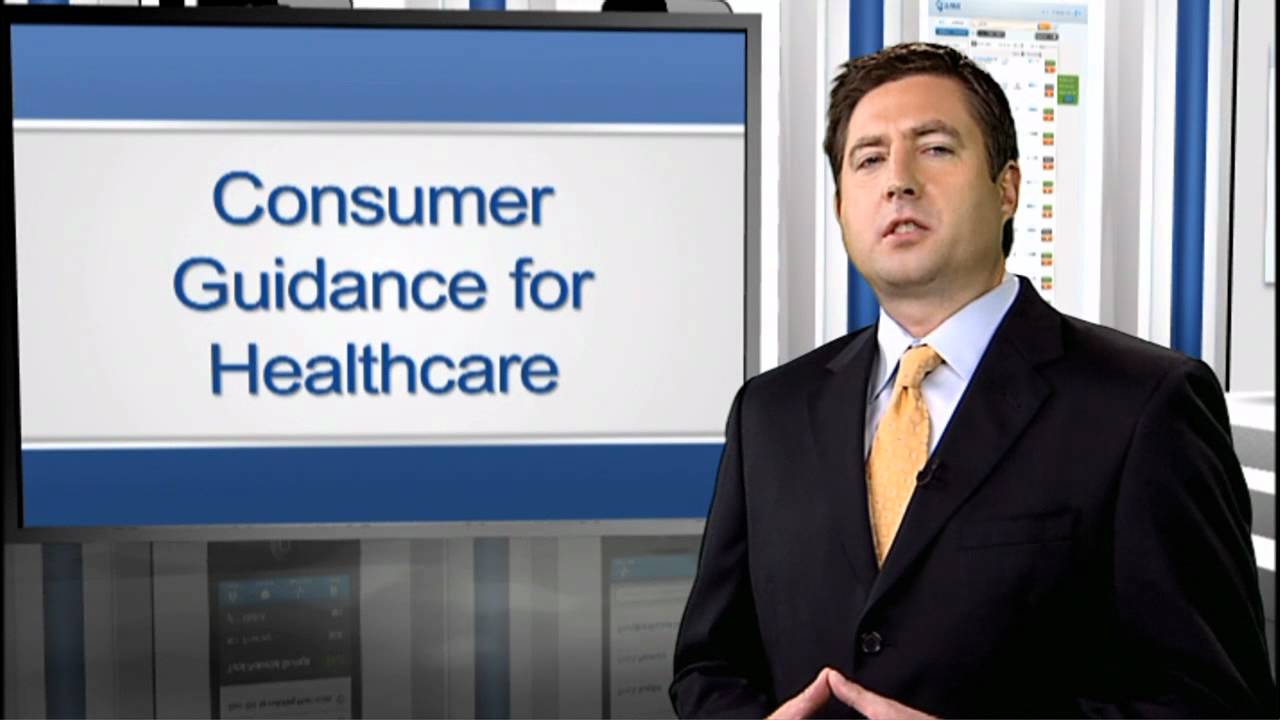 Consumer Guidance for Healthcare