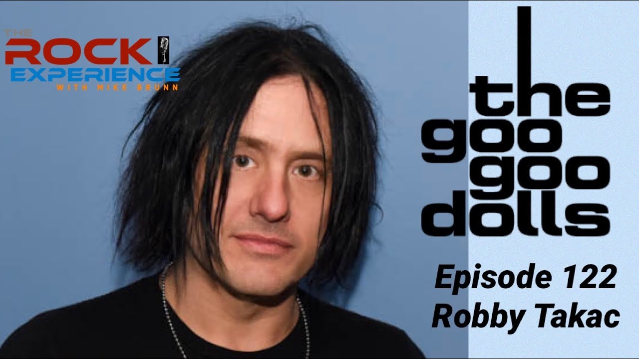Ep. 122 - Robby Takac of the Goo Goo Dolls talks EP21, Buffalo Rock City, 2021 plans and more!