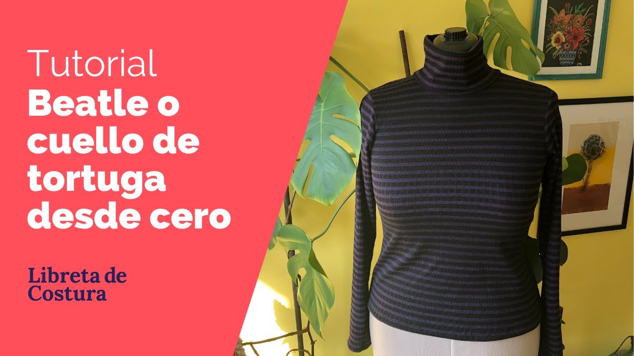 Tutorial: Cómo hacer un beatle o cuello de tortuga desde cero