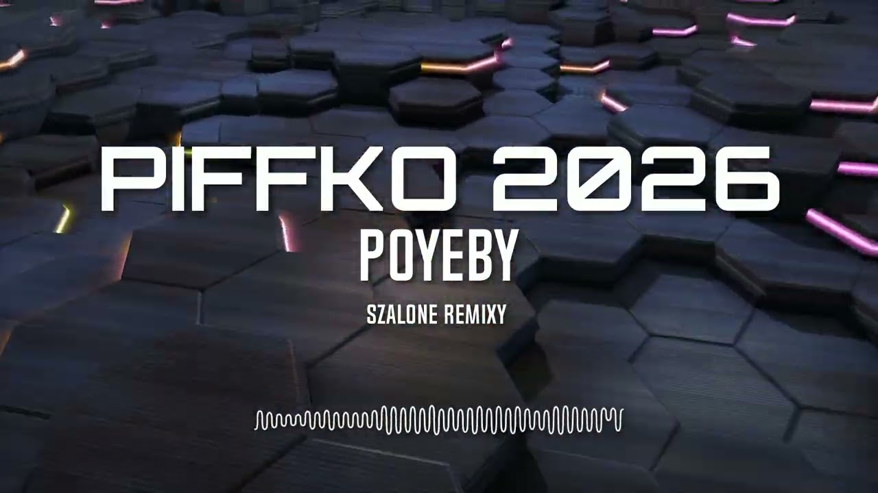 🎵 PIFFKO 2026 REMIX – Poyeby (Ale To Lata! ) | SZALONE REMIXY🔥 NOWOŚĆ!