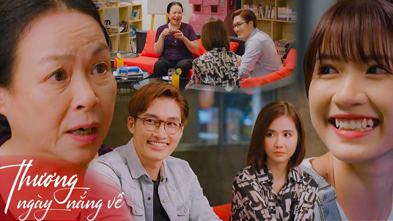 Thương Ngày Nắng Về | Thiếu gia chớp lấy cô hội tán tỉnh chị đẹp khi được đẩy thuyền!