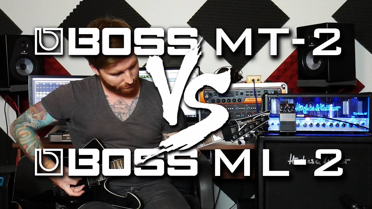 Boss MT2 VS Boss ML2 Review - Broken Shield Production