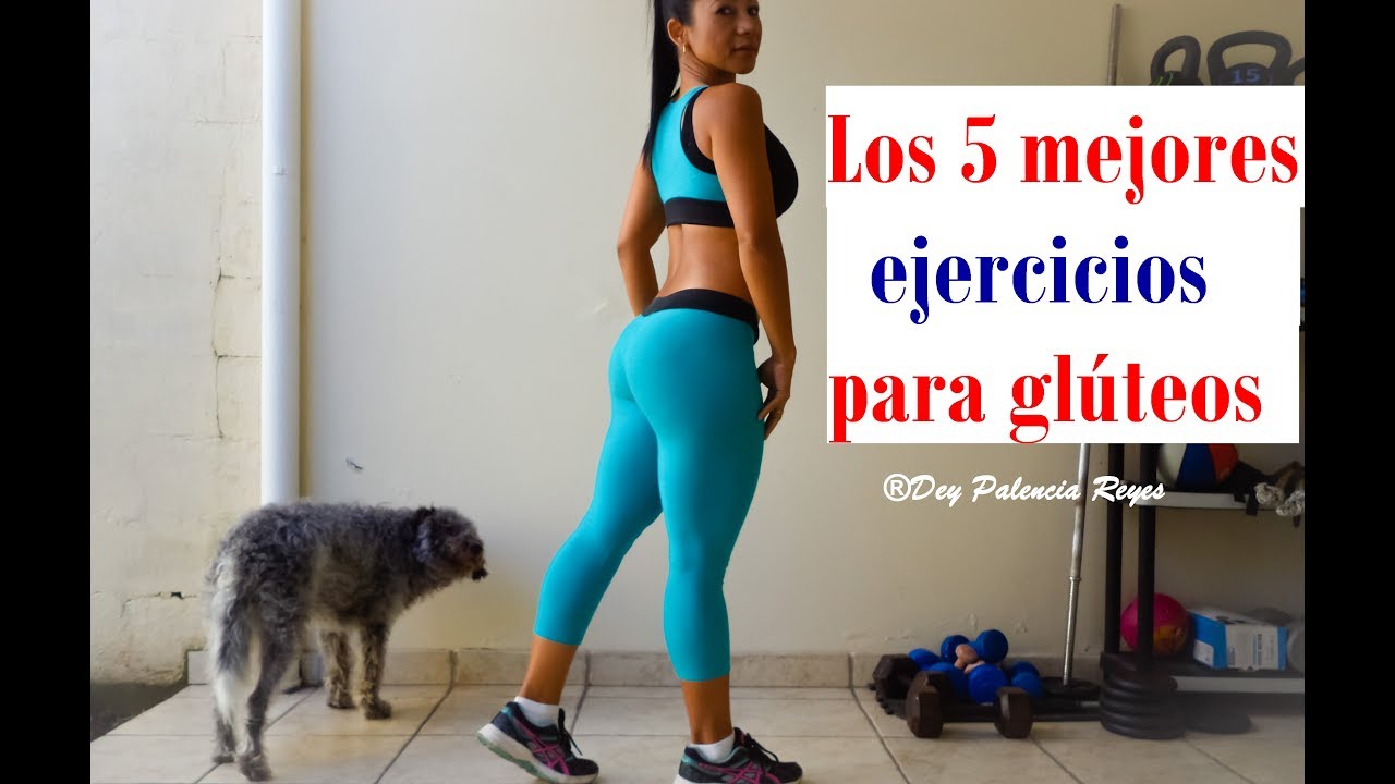Aumentar Y Tonificar Piernas Y Gluteos| Los 5 mejores ejercicios para glúteos |RUTINA 492 |Dey