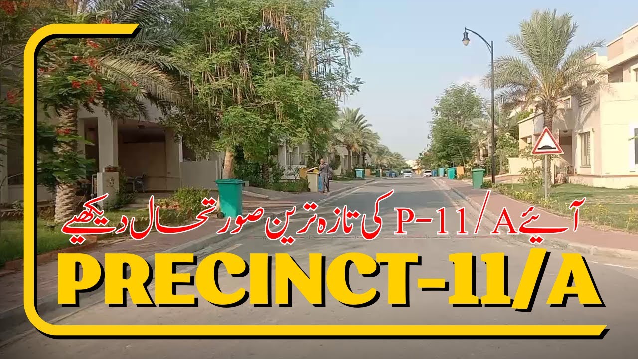 Precinct 11A Bahria Town Karachi | P-11a Villa | Bahria Homes | Bahria Town Karachi latest news
