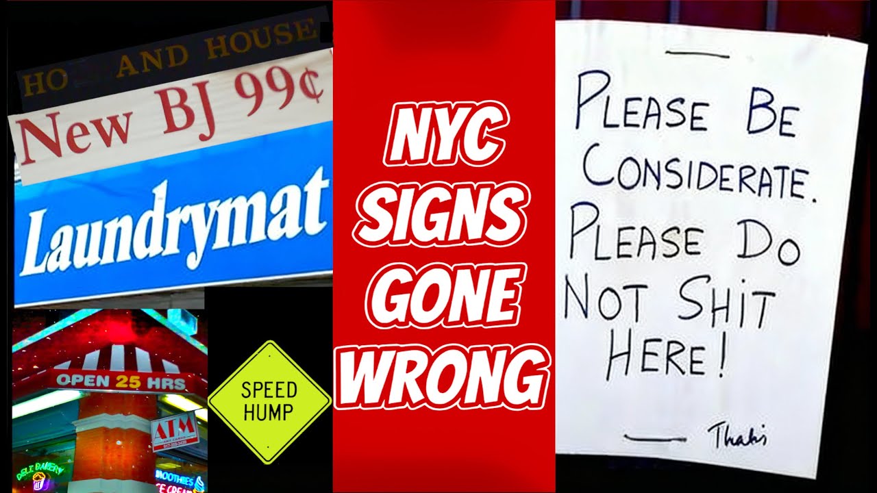NYC’s Most Hilarious Sign Fails: 99¢ BJs, Colon Trucks and Laundrymats! Literacy is Optional
