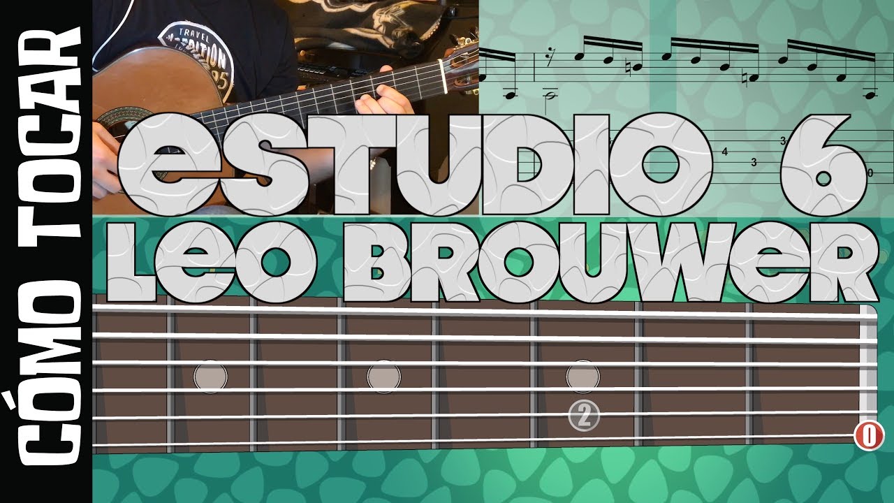 Cómo tocar - Estudio 6 de 