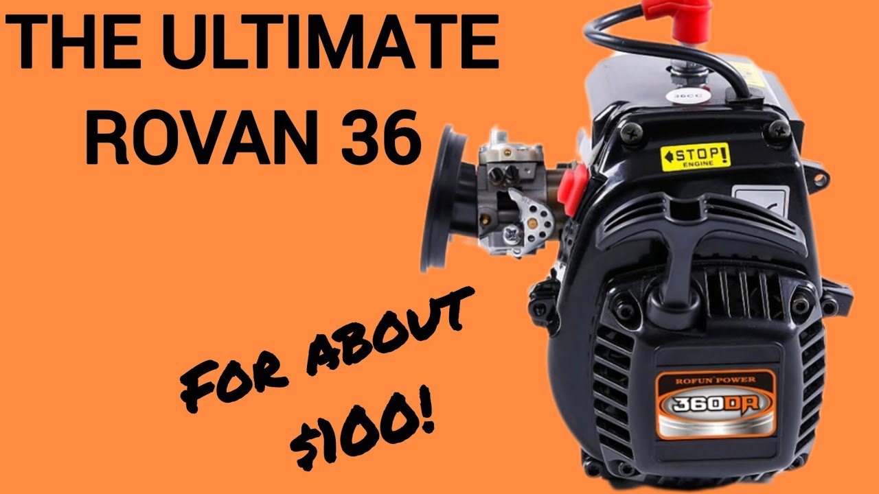 ULTIMATE Rovan 36 build!