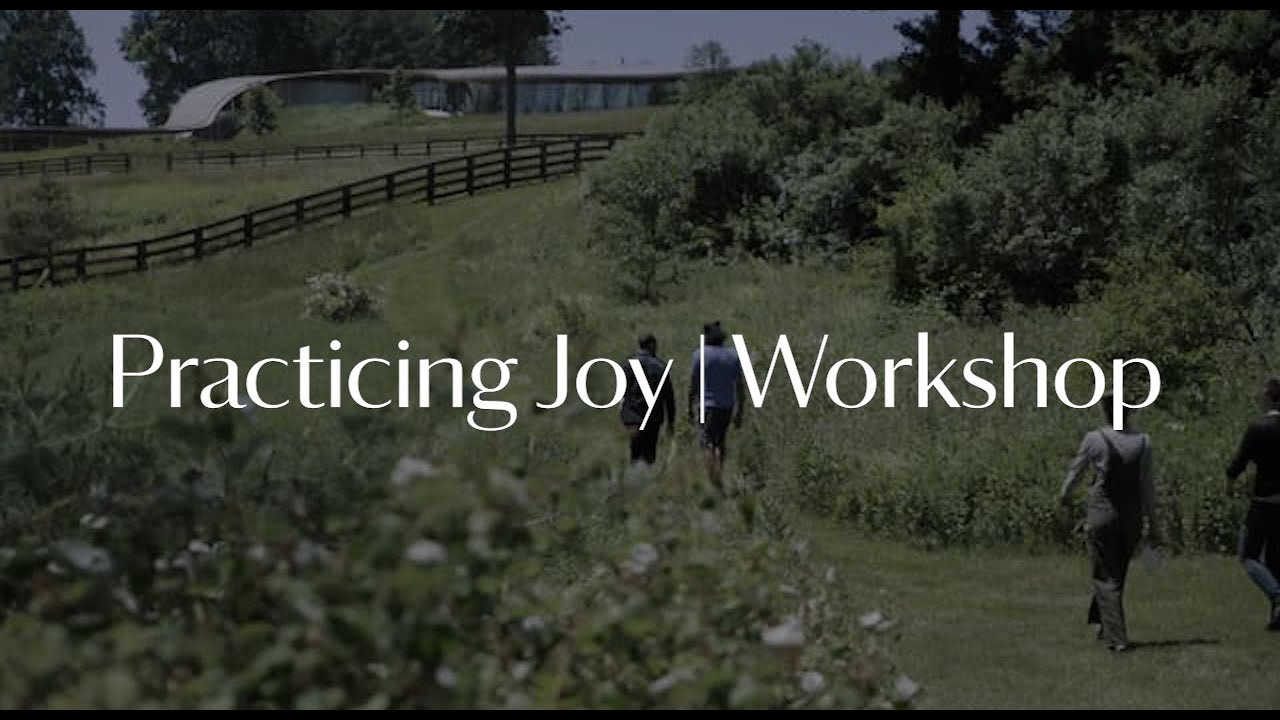 Practicing Joy | Workshop