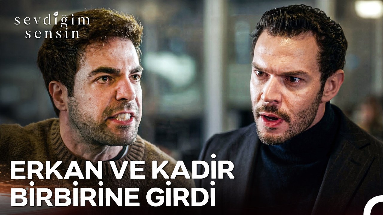 Erkan ve Kadir Birbirine Girdi - Sevdiğim Sensin 5. Bölüm