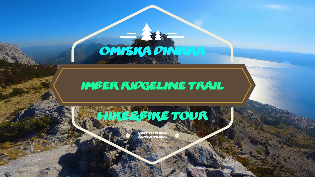 MTB Omi&scaron; / Imber ridgline MTB trail - best enduro trail in Cro?