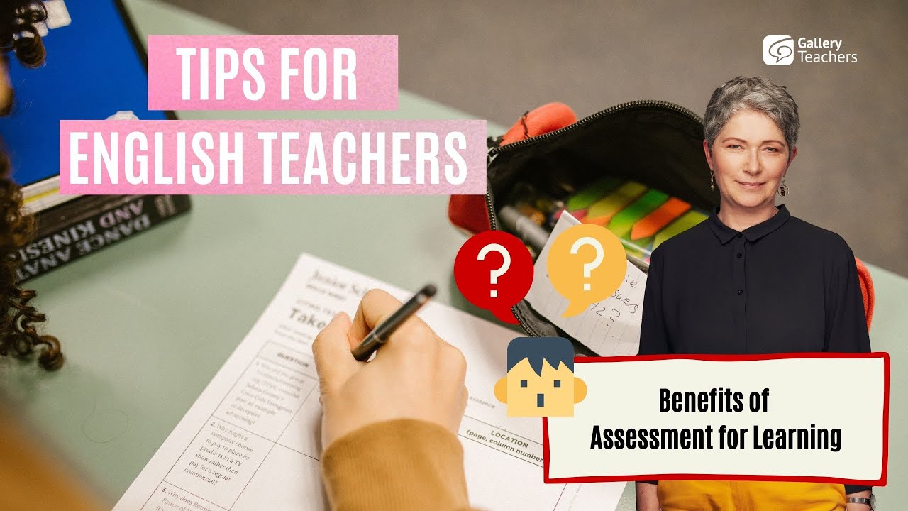 How can assessment for learning help improve education | Benefits of assessment for learning | TEFL