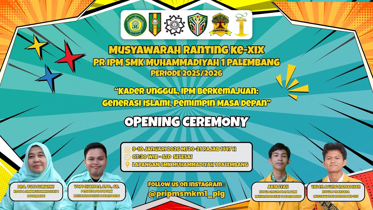 🔰Pembukaan Musyawarah Ranting Ke-XIX PR IPM SMK Muhammadiyah 1 Palembang Periode 2024/2025