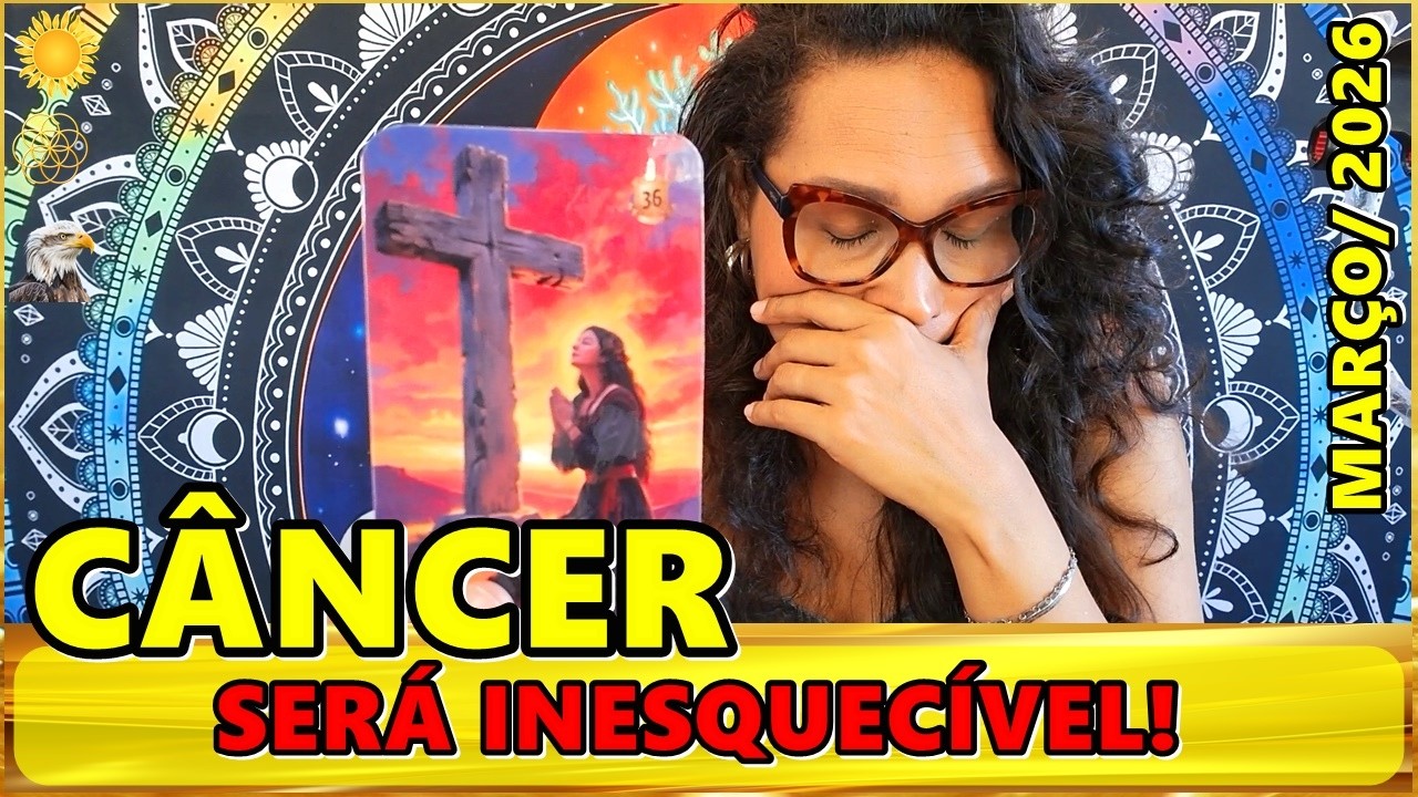 CÂNCER MARÇO♋️ VC VAI LEMBRAR DESSE MÊS TODOS OS DIAS DE SUA VIDA! A MARCA DA VITÓRIA!