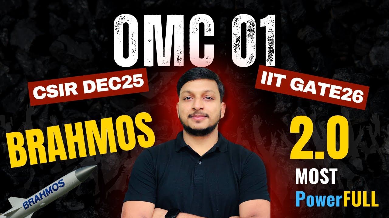 OMC 01 - BRAHMOS 2.0 🚀 | CSIR Dec 2025  IIT GATE 2026 #chemicalsciences