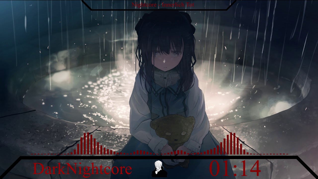 DarkNightcore - Innerlich Tot