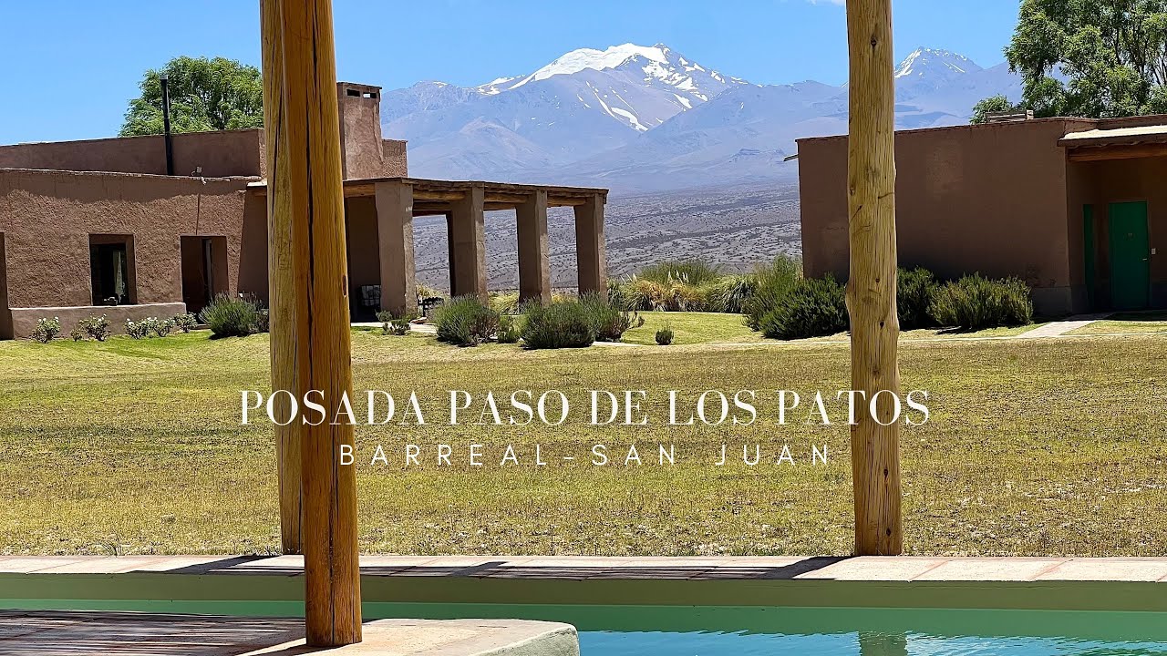 STAY AT THE FAMOUS HOTEL IN FRONT OF THE ANDES: POSADA PASO DE LOS PATOS