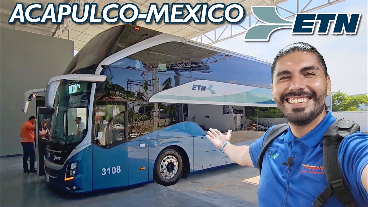 Los NUEVOS Volvo 9800 de ETN son INCREÍBLES! | Review #96 Acapulco - México Sur