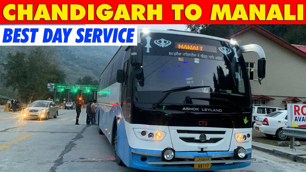 Chandigarh to Manali day service - CTU HVAC 2X3 Bus | चण्डीगढ़ से मनाली | Himbus