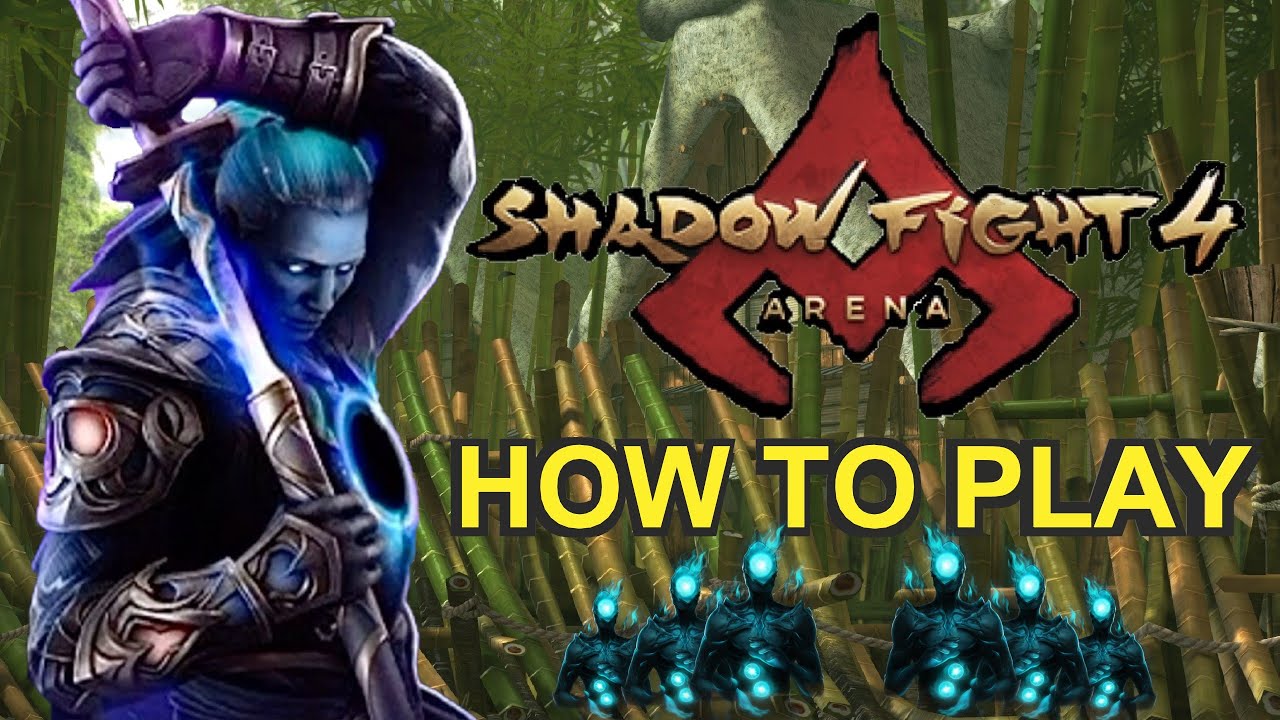 How to play Shadow Fight 4
