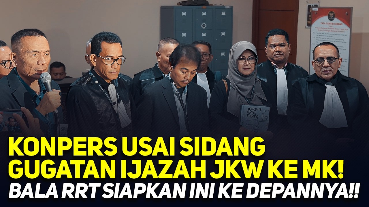 🔴LIVE! KONPERS USAI SIDANG GUGATAN IJAZAH JKW KE MK! BALA RRT SIAPKAN INI KE DEPANNYA!!