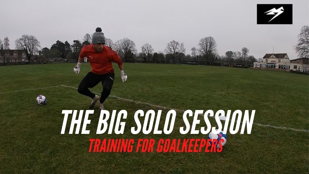 The Big Solo Session | Solo Goalkeeper Training | Technical Training