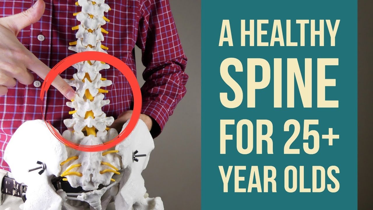 A 25+ Year Old's Guide For Low Back Pain And Healthy Spines -LYBT Ep.8