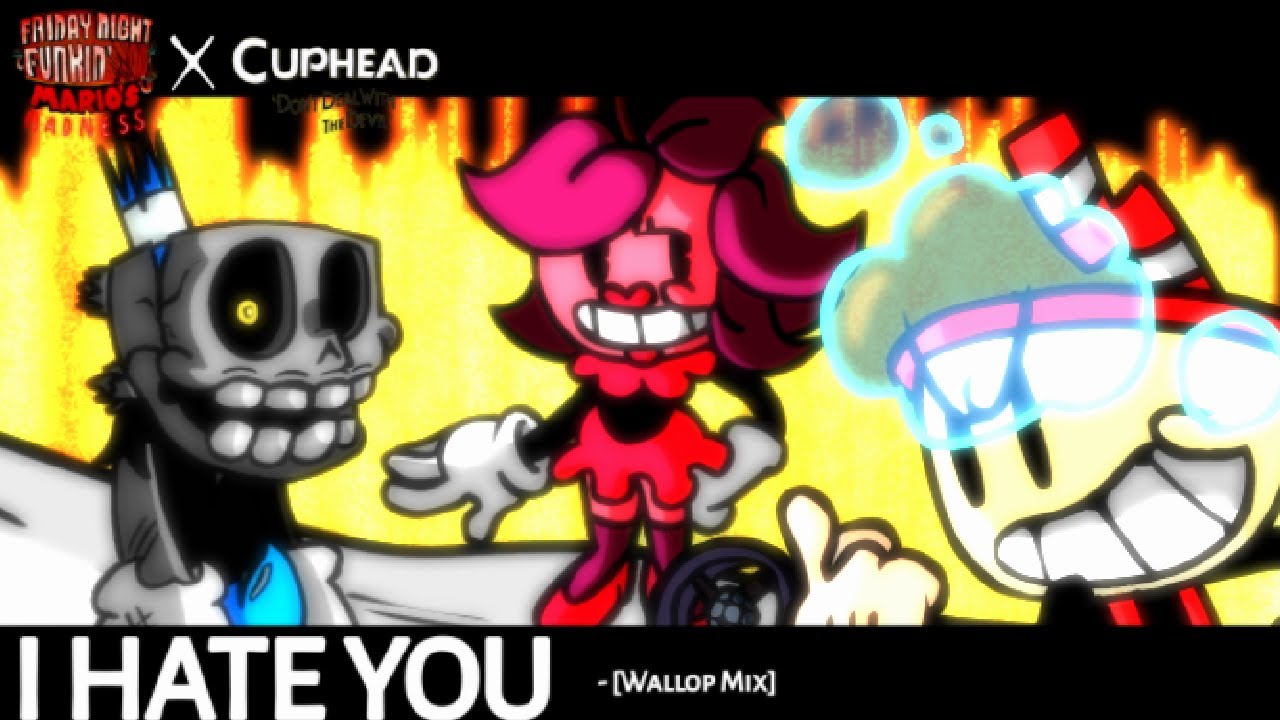 I HATE YOU Remix [Wallop Mix}