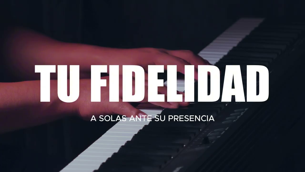 MUSICA INSTRUMENTAL CRISTIANA PARA ORAR😭 - SIN ANUNCIO INTERMEDIO  - TU FIDELIDAD - FONDO MUSICAL