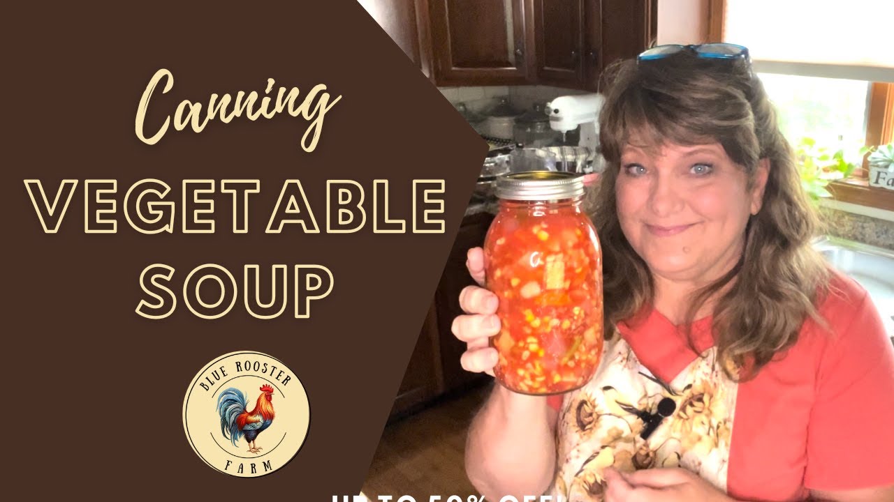 How to Can Vegetable Soup...Beginner Friendly Tutorial on Pressure Canning  Your Garden Harvest