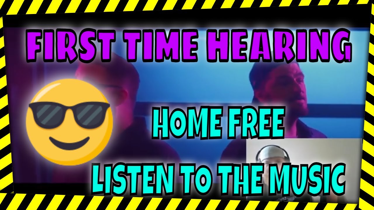 New Reaction to Home Free Listen To The Music - music reaction video
