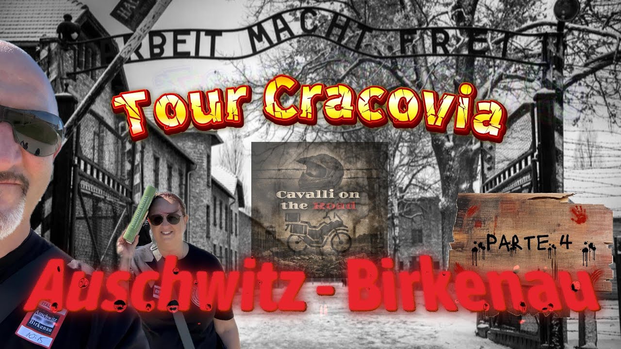 Tour Cracovia - Aushwitz - Birkenau