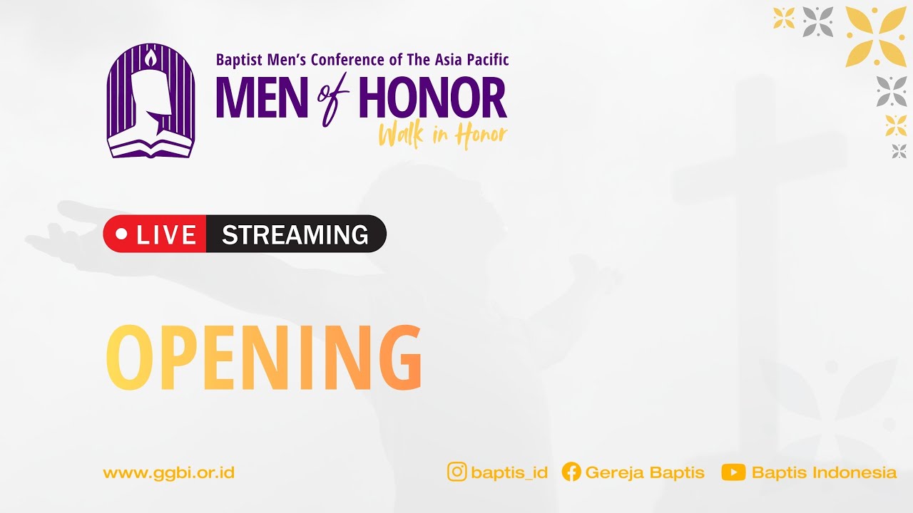 BAPTIST MEN'S CONFERENCE OF THE ASIA PASIFIC - OPENING