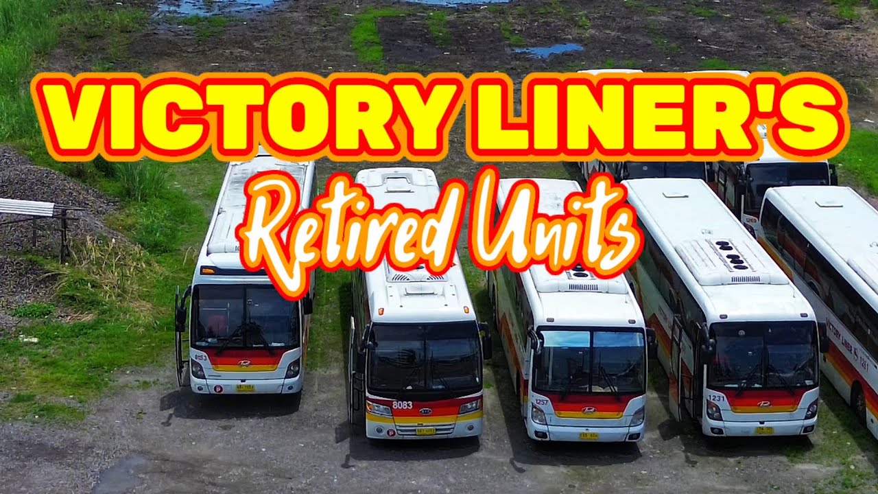 VICTORY LINER'S RETIRED UNITS #BusTambayan #VictoryLiner 
