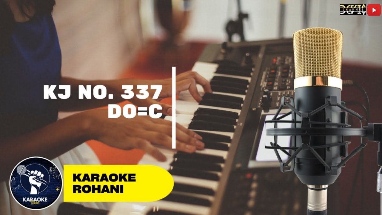 Karaoke Rohani, Kidung Jemaat No.337, 