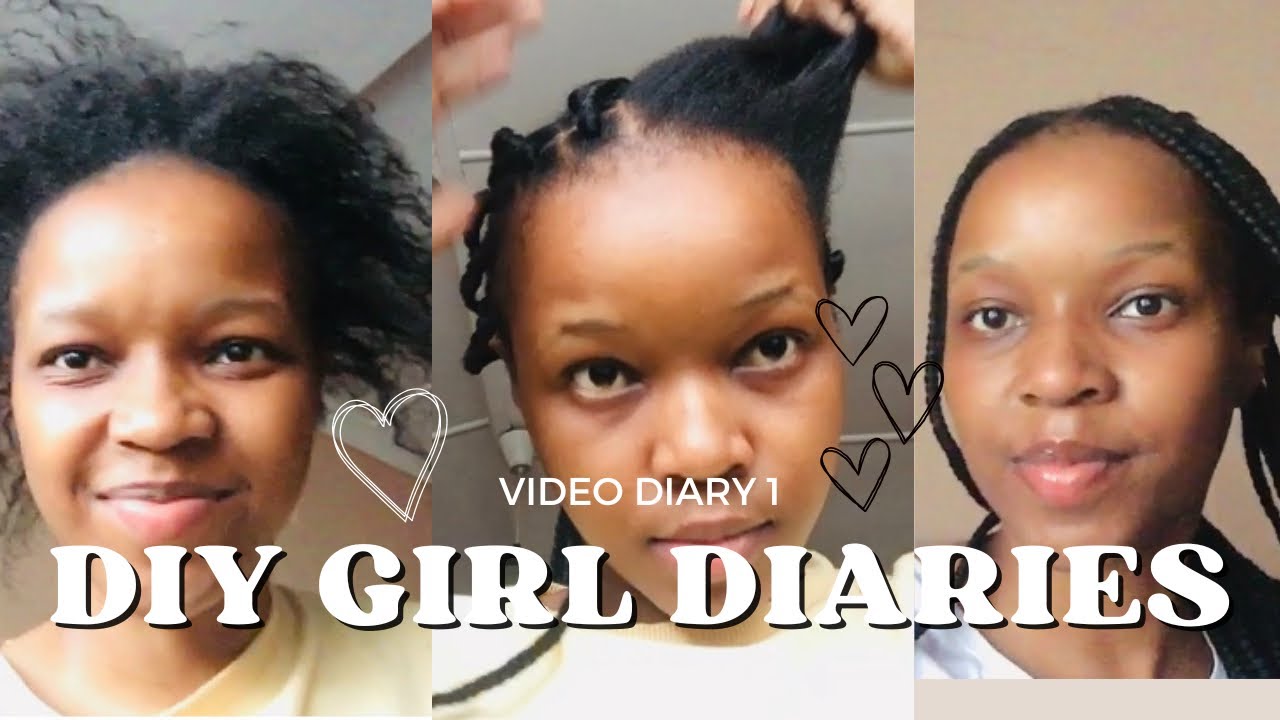 VIDEO DIARY 1: DIY girl diaries || Braiding my hair & cluster lashes Try-On|| Pamela Nothando
