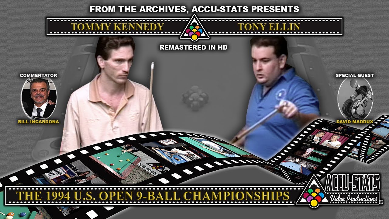 9-Ball - TONY ELLIN vs TOMMY KENNEDY - 1994 US Open 9-Ball Championship