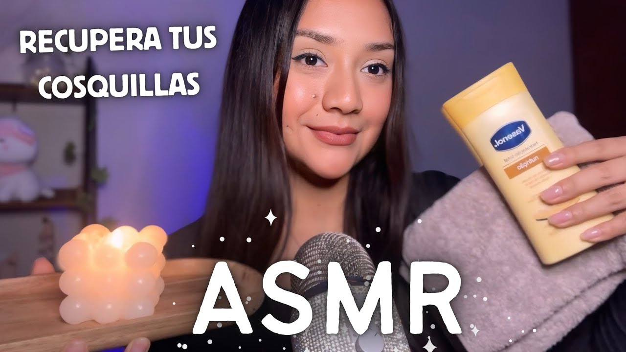 ASMR TE HAGO RECUPERAR TUS COSQUILLAS + SONIDOS SUPER RELAJANTES caseros 